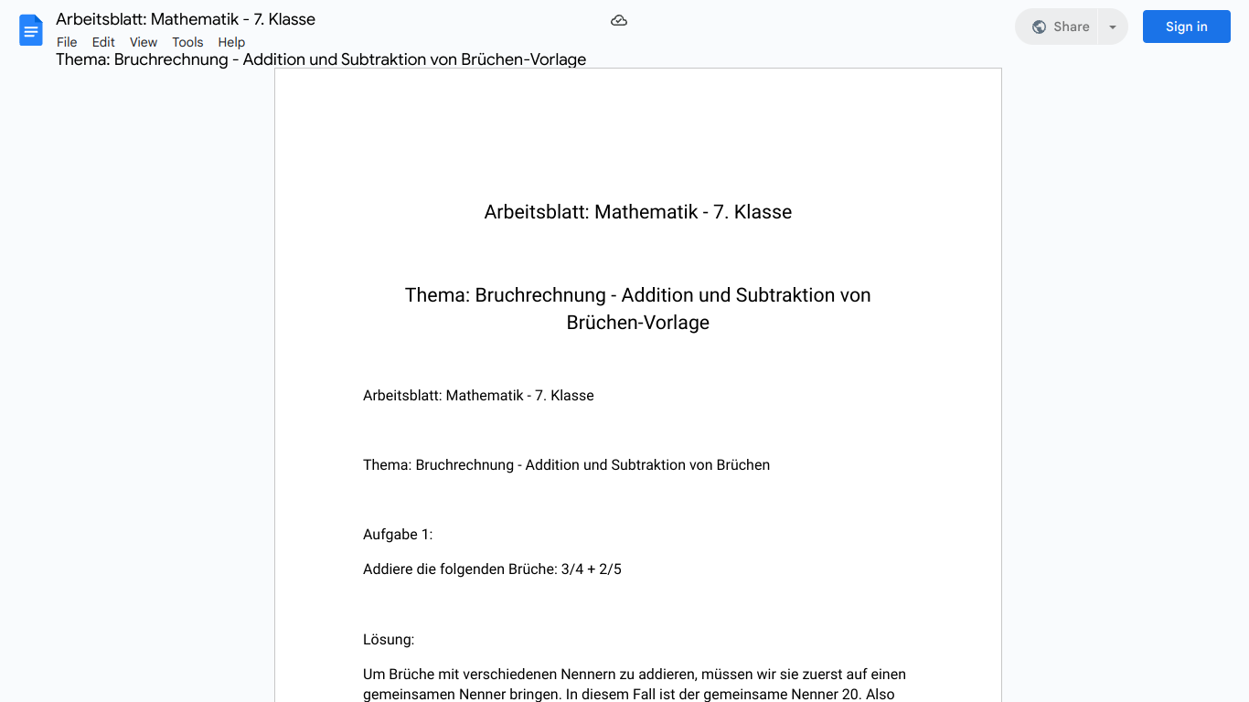 Arbeitsblatt: Mathematik - 7. Klasse

Thema: Bruchrechnung - Addition und Subtraktion von Brüchen-Vorlage