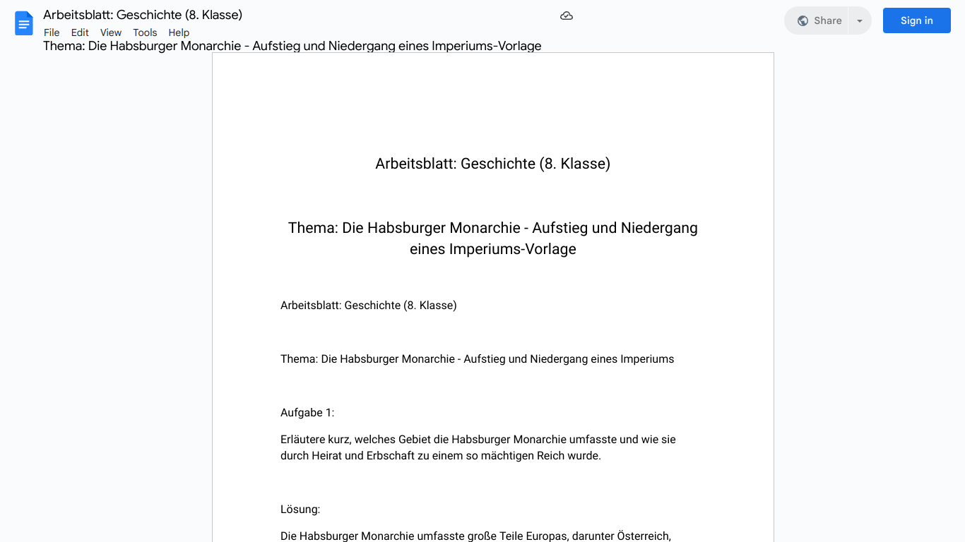 Arbeitsblatt: Geschichte (8. Klasse)

Thema: Die Habsburger Monarchie - Aufstieg und Niedergang eines Imperiums-Vorlage