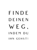 Poster "Finde Deinen Weg, indem Du Ihn gehst" Wandgestaltung / zum Download - [tags]