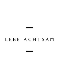 Poster "Lebe achtsam" Wandgestaltung / zum Download - [tags]